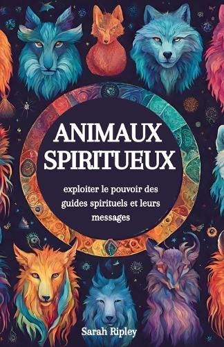 Animaux Spiritueux
