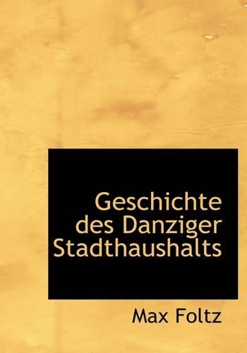 Geschichte Des Danziger Stadthaushalts