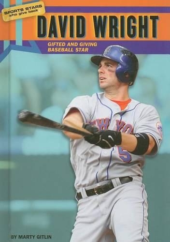 David Wright: Gifted and Giving Baseball Star