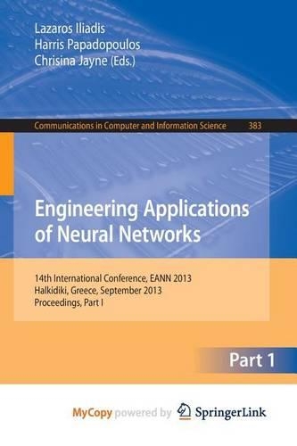 Engineering Applications of Neural Networks