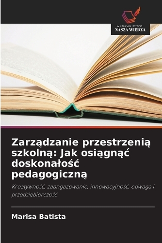 Zarządzanie przestrzenią szkolną
