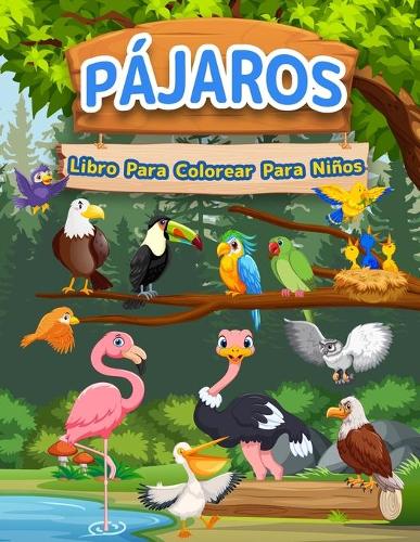 Libro Para Colorear Pájaros Para Niños