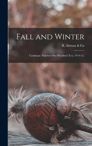 Fall and Winter