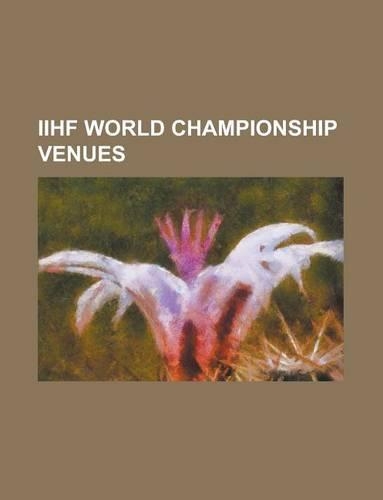 Iihf World Championship Venues
