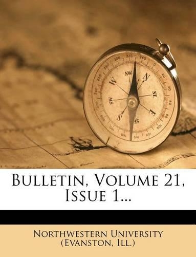 Bulletin, Volume 21, Issue 1...