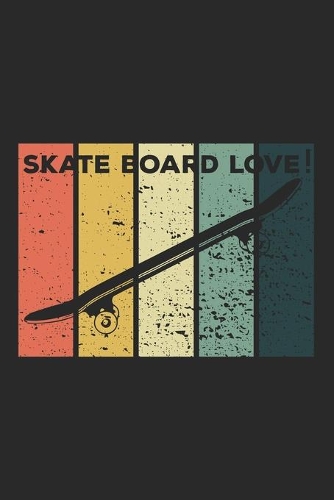 Skate Board Love