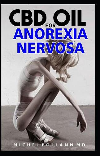 CBD Oil for Anorexia Nervosa