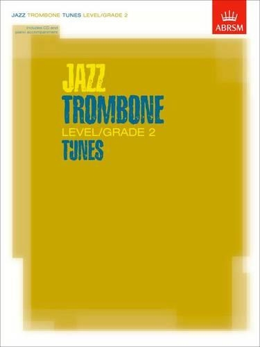 Jazz Trombone Tunes, Level/Grade 2