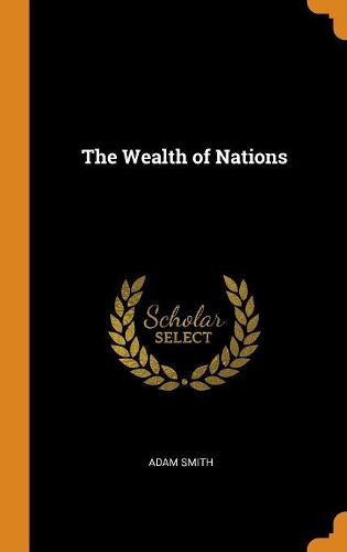 The Wealth of Nations