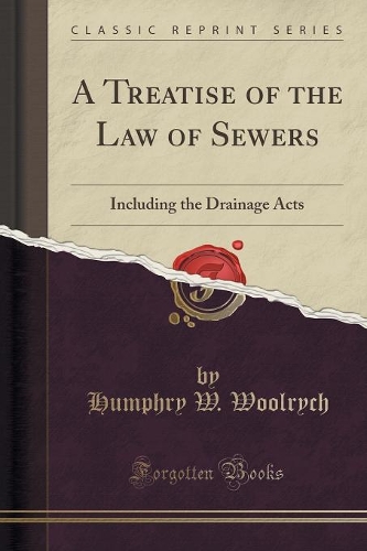 A Treatise of the Law of Sewers