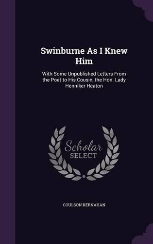 Swinburne As I Knew Him