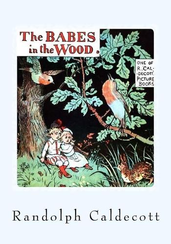 The Babes In The Wood: A Vintage Collection Edition