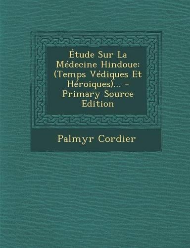 Etude Sur La Medecine Hindoue