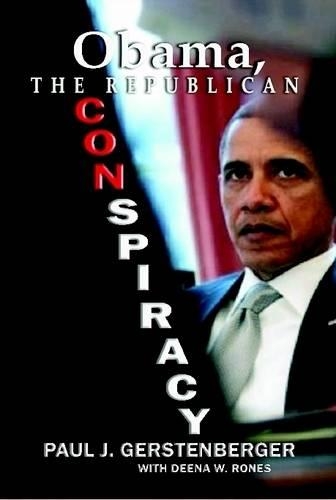 Obama, The Republican Conspiracy