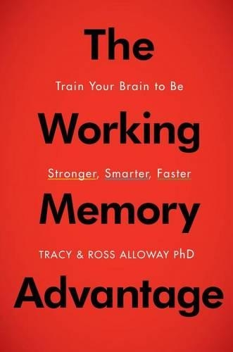 The Working Memory Advantage