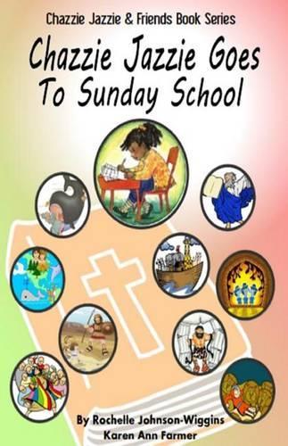 Chazzie Jazzie Goes to Sunday School