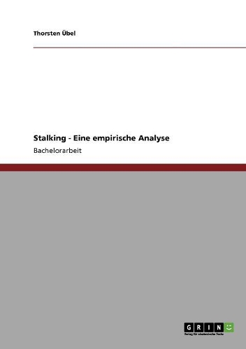 Stalking - Eine empirische Analyse