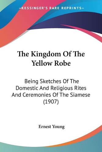 The Kingdom Of The Yellow Robe
