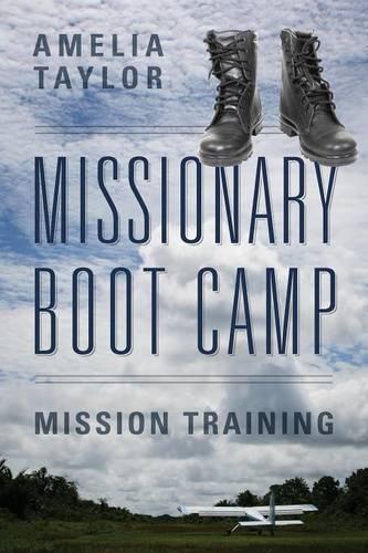 Missionary Boot Camp