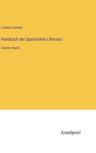 Handbuch der Spanischen Litteratur