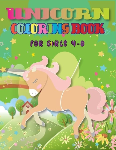 Unicorn Coloring Book for Girls 4-8
