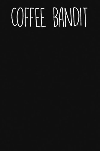 Coffee Bandit