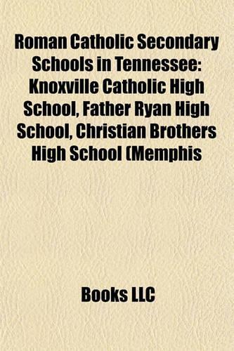 Roman Catholic Secondary Schools in Tennessee