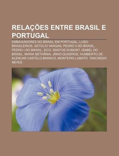 Relacoes Entre Brasil E Portugal
