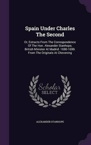 Spain Under Charles The Second