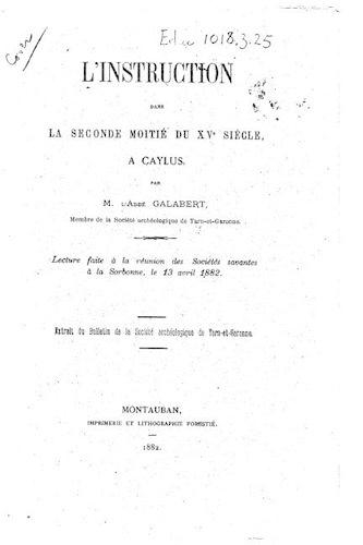 L'instruction dans la seconde moitié du XVe siècle, à Caylus