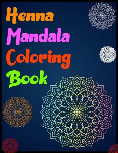 Henna Mandala Coloring Book