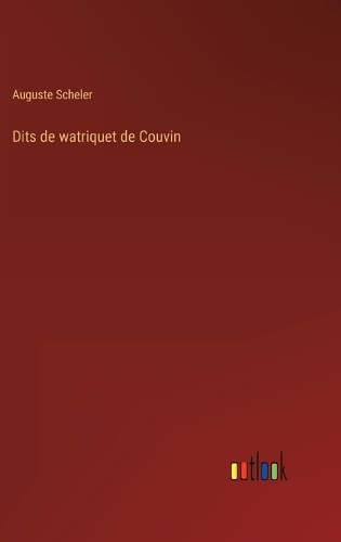 Dits de watriquet de Couvin