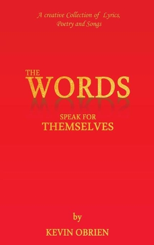 The Words Speak for Themselves