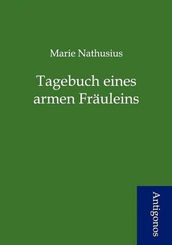 Tagebuch eines armen Fräuleins