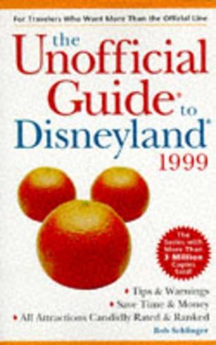 The Unofficial Guide To Disneyland '99