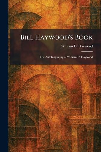 Bill Haywood's Book