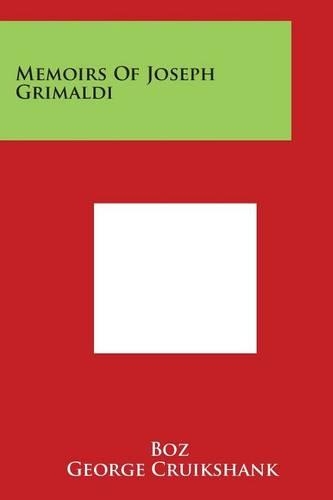 Memoirs Of Joseph Grimaldi