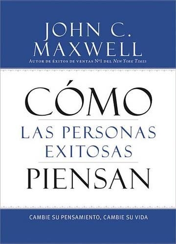 Como Las Personas Exitosas Piensan