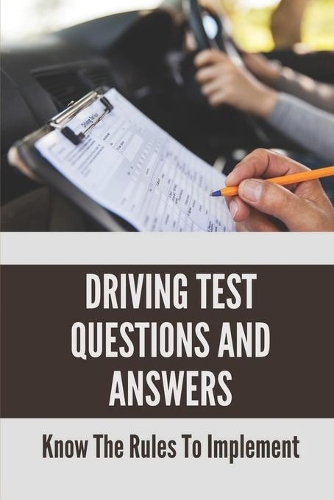 Driving Test Questions And Answers