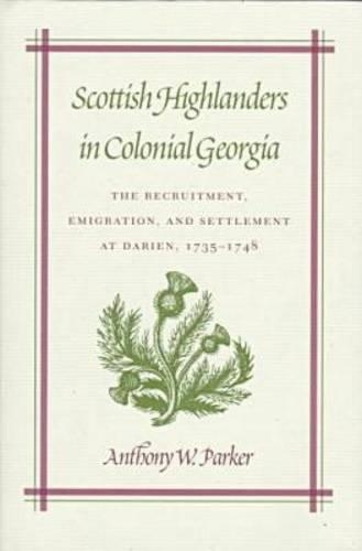 Scottish Highlanders in Colonial Georgia