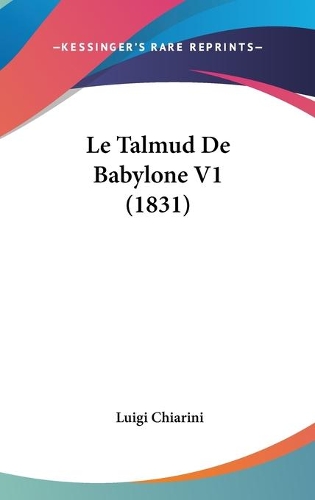 Le Talmud De Babylone V1 (1831)