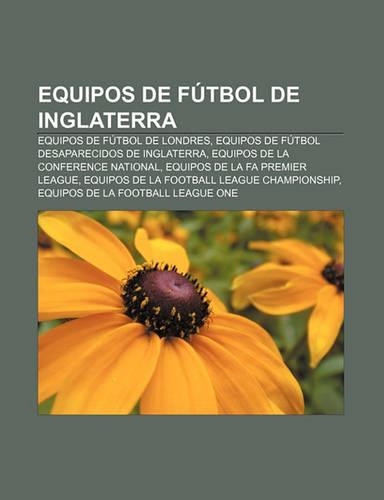 Equipos de Futbol de Inglaterra