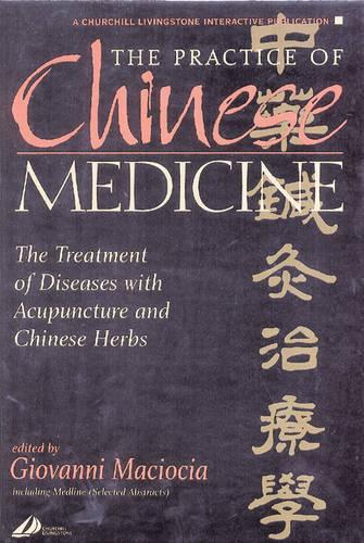 The Practice of Chinese Medicine