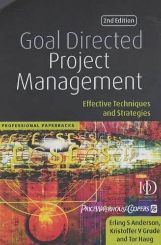 Goal Directed Project Management