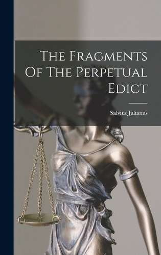 The Fragments Of The Perpetual Edict