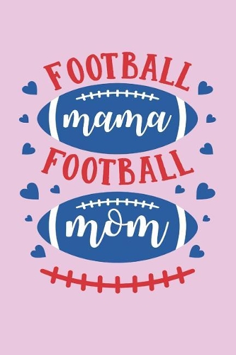 Football Mama Football Mom
