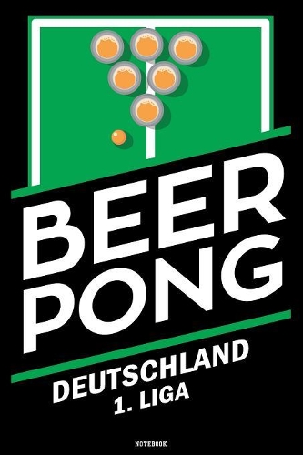 Beer Pong Deutschland 1. Liga Notebook
