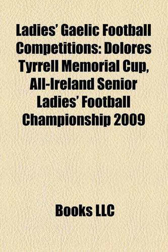 Ladies' Gaelic Football Competitions