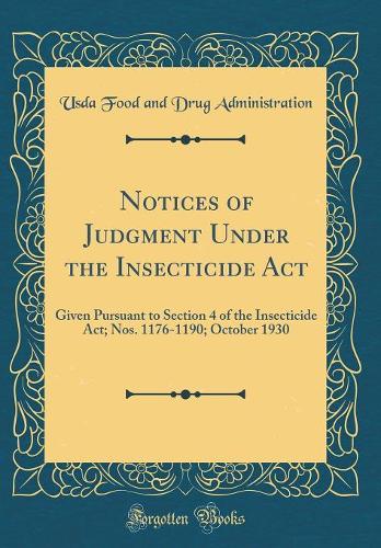 Notices of Judgment Under the Insecticide ACT