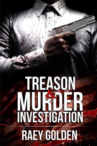 Treason and Murder Investigation